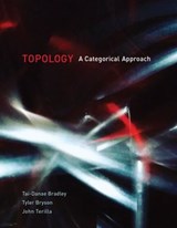 Topology - Tai-Danae Bradley ; Tyler Bryson ; John Terilla - 9780262359627
