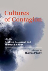 Cultures of Contagion - Thomas Piketty - 9780262365765