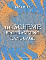 The Scheme Programming Language 3e - Dybvig, R Kent - 9780262541480
