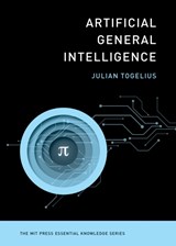 Artificial General Intelligence - Julian Togelius - 9780262549349