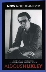 Now More Than Ever - Aldous Huxley - 9780292735224