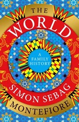 The World - Simon Sebag Montefiore - 9780297869696
