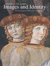 Images and Identity in Fifteenth-Century Florence