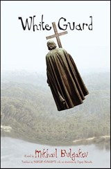 White Guard - Mikhail Bulgakov - 9780300148190