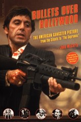 Bullets Over Hollywood - John McCarty - 9780306814297