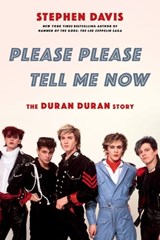Please Please Tell Me Now - Stephen Davis - 9780306846106