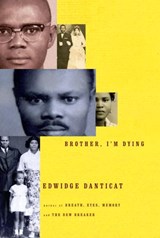 Brother, I'm Dying - Edwidge Danticat - 9780307267733