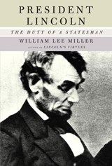 President Lincoln - William Lee Miller - 9780307268716