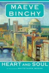 Heart and Soul - Maeve Binchy - 9780307271303