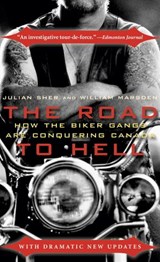 The Road to Hell - Julian Sher ; William Marsden - 9780307365866