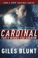 Forty Words for Sorrow - Giles Blunt - 9780307368508