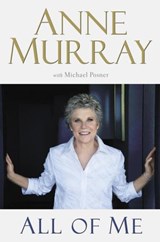 All of Me - Anne Murray ; Michael Posner - 9780307373090