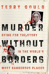 Murder Without Borders - Terry Gould - 9780307374219