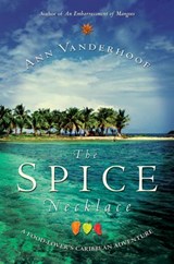 The Spice Necklace - Ann Vanderhoof - 9780307374349