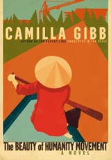The Beauty of Humanity Movement - Camilla Gibb - 9780307374462