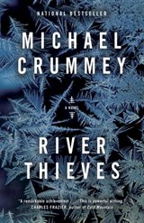 River Thieves - Michael Crummey - 9780307374882