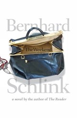 The Weekend - Bernhard Schlink - 9780307379528