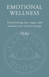 Emotional Wellness - Osho - 9780307383013
