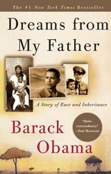 Dreams from My Father - Barack Obama - 9780307394125