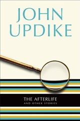 The Afterlife - John Updike - 9780307416773