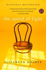 The Speed of Light - Elizabeth Rosner - 9780307417411