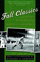 Fall Classics - Bill Littlefield ; Richard Johnson - 9780307420671
