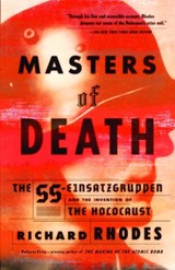 Masters of Death - Richard Rhodes - 9780307426802
