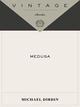 Medusa - Michael Dibdin - 9780307426840