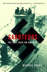 Saboteurs - Michael Dobbs - 9780307427557