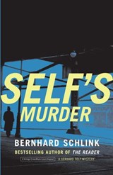 Self's Murder - Bernhard Schlink - 9780307456687