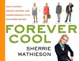 Forever Cool - Sherrie Mathieson - 9780307485021