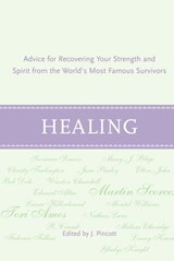 Healing - Jena Pincott - 9780307495839