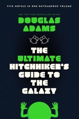 The Ultimate Hitchhiker's Guide to the Galaxy - Douglas Adams - 9780307498465