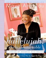 Hallelujah! The Welcome Table - Maya Angelou - 9780307529732