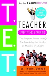Teacher Effectiveness Training - Dr. Thomas Gordon - 9780307547927