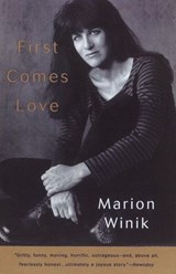 First Comes Love - Marion Winik - 9780307556141