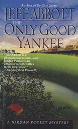 Only Good Yankee - Jeff Abbott - 9780307558824