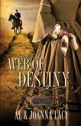 Web of Destiny - Al Lacy ; Joanna Lacy - 9780307561510