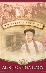 Whispers in the Wind - Al Lacy ; Joanna Lacy - 9780307564238