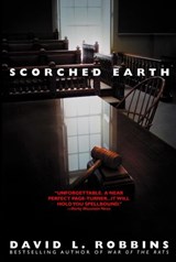 Scorched Earth - David L. Robbins - 9780307575104