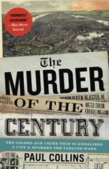 The Murder of the Century - Paul Collins - 9780307592224