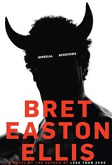 Imperial Bedrooms - Bret Easton Ellis - 9780307593634