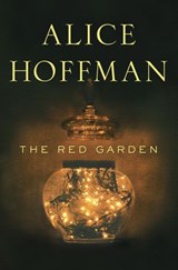 The Red Garden - Alice Hoffman - 9780307720832