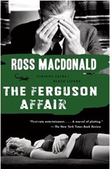 The Ferguson Affair - Ross Macdonald - 9780307740786