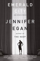 Emerald City - Jennifer Egan - 9780307765192