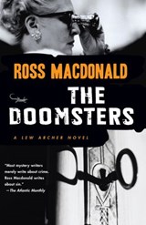 The Doomsters - Ross Macdonald - 9780307772893