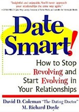 Date Smart! - David D. Coleman ; Richard Doyle - 9780307774644
