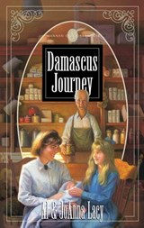 Damascus Journey - Al Lacy ; Joanna Lacy - 9780307780515