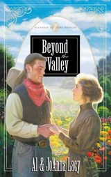Beyond the Valley - Al Lacy ; Joanna Lacy - 9780307780638