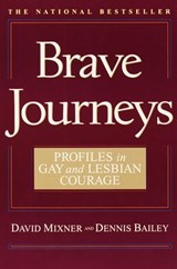 Brave Journeys - David Mixner ; Dennis Bailey - 9780307788696
